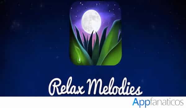 app Relax Melodies